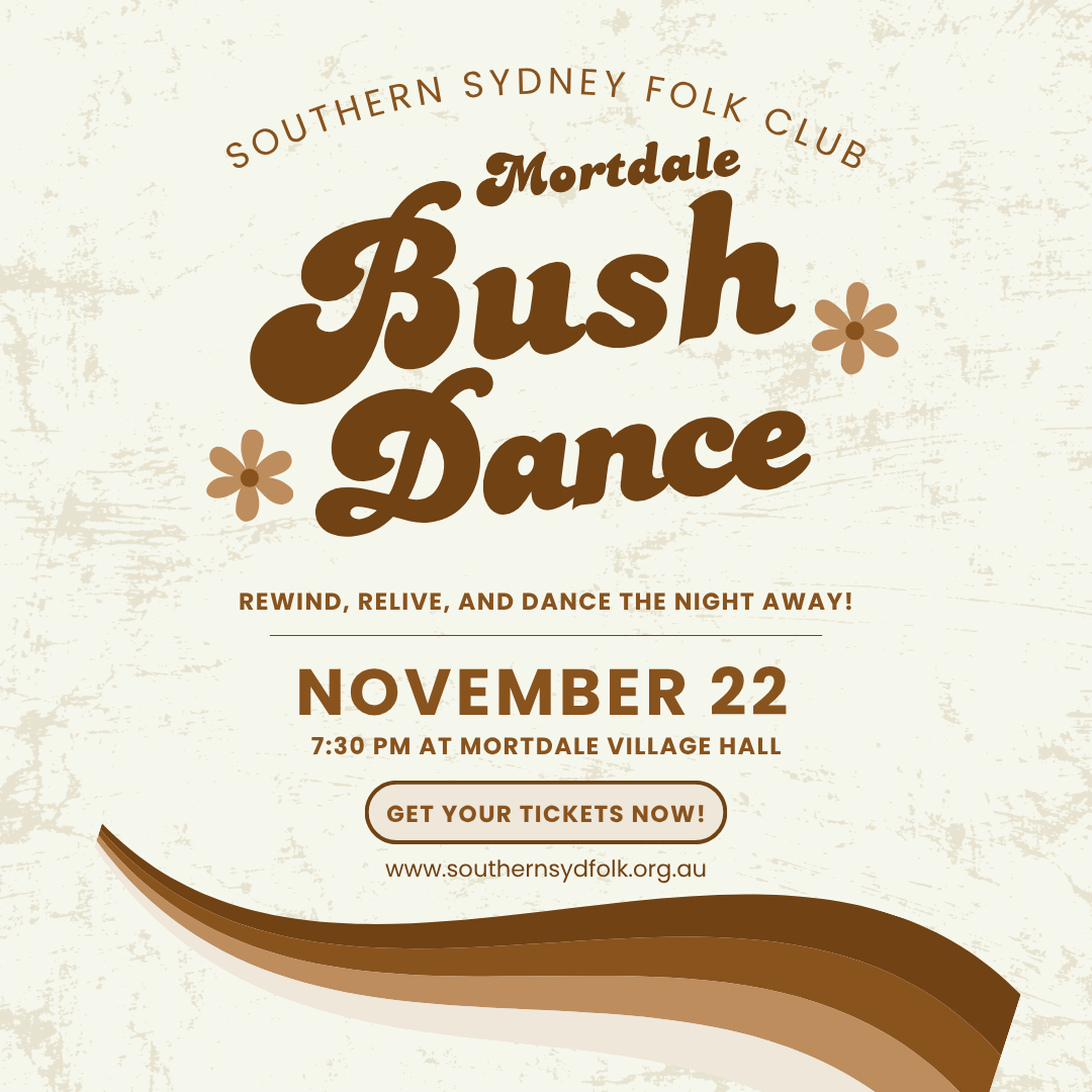 Mortdale Bush Dance - NOVEMBER 22